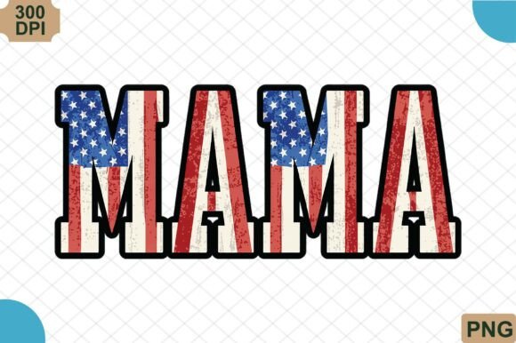 Download Patriotic Mama 4th of July PNG - Premium Resources